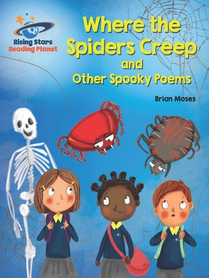 cover image of Where the Spiders Creep and Other Spooky Poems